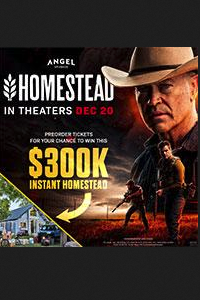 See The Homestead Movie in Theaters, Enter to Win a Homestead